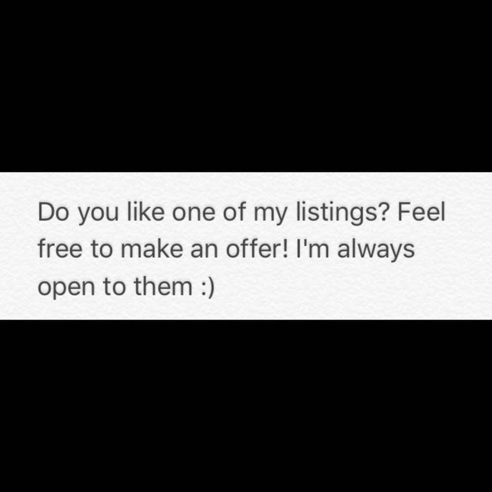 Always open to offers :)